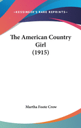 The American Country Girl (1915)