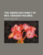 The American Family of REV. Obadiah Holmes