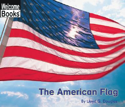 The American Flag - Douglas, Lloyd G