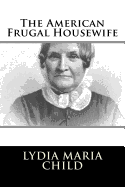 The American Frugal Housewife