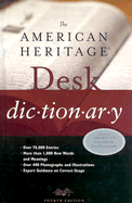 The American Heritage Desk Dictionary