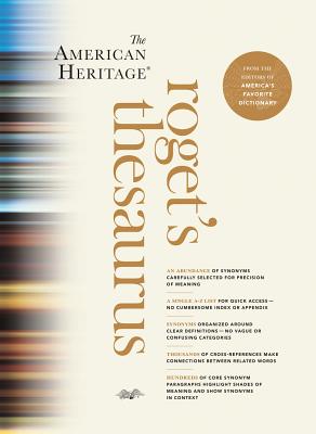 The American Heritage Roget's Thesaurus - Editors of the American Heritage Di