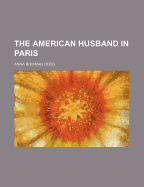 The American Husband in Paris