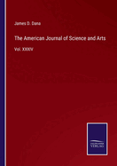 The American Journal of Science and Arts: Vol. XXXIV