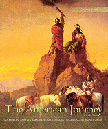 The American Journey: A History of the United States, Volume 1