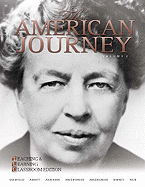 The American Journey, Brief Volume 2: Teaching and Learning Classroom Edition