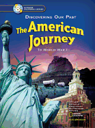 The American Journey California Student Edition