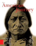 The American Journey, Teaching and Learning Classroom Edition, Combined Volume