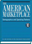 The American Marketplace: Demographics and Spending Patterns