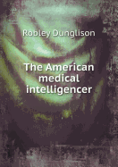 The American Medical Intelligencer