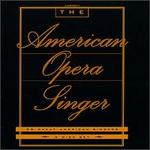 The American Opera Singer - Various Artists