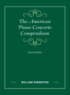 The American Piano Concerto Compendium