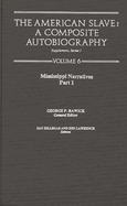 The American Slave: Mississippi Narratives Part 1, Supp. Ser. 1, Vol 6