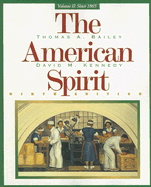 The American Spirit: United States History as Seen by Contemporaries; Since 1865