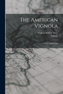 The American Vignola: Arches And Vaults