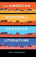 The American Western in Canadian Literature