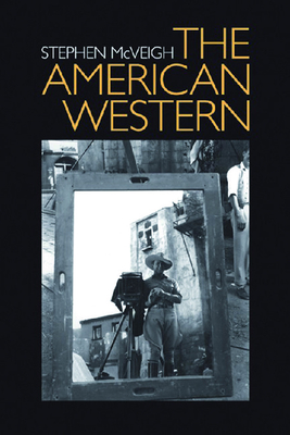 The American Western - McVeigh, Stephen, Professor