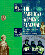 The American Women's Almanac: An Inspiring and Irreverent Women's History