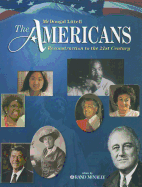 The Americans: Student Edition Reconstruction to the 21st Century 2007