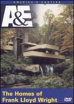 The America's Castles: The Homes of Frank Lloyd Wright