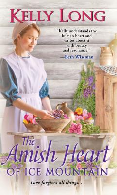 The Amish Heart Of Ice Mountain - Long, Kelly