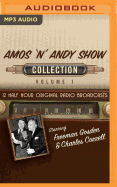 The Amos N' Andy Show, Collection 1