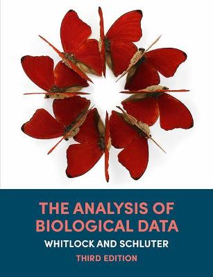 The Analysis of Biological Data - Whitlock, Michael C., and Schluter, Dolph