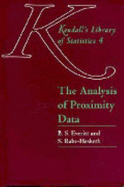 The Analysis of Proximity Data - Everitt, B S, and Rabe-Hesketh, S