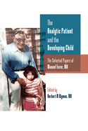 The Analytic Patient and the Developing Child: The Selected Papers of Manuel Furer