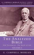 The Analyzed Bible, Volume 5