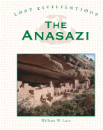 The Anasazi - Lace, William W