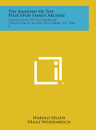 The Anatomy of the Pelecypod Family Arcidae: Transactions of the American Philosophical Society, New Series, V31, Part 5