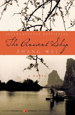 The Ancient Ship - Zhang, Wei