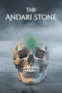 The Andari Stone: Insurrection