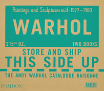 The Andy Warhol Catalogue Raisonn: Paintings and Sculptures mid-1977-1980 (Volume 6)