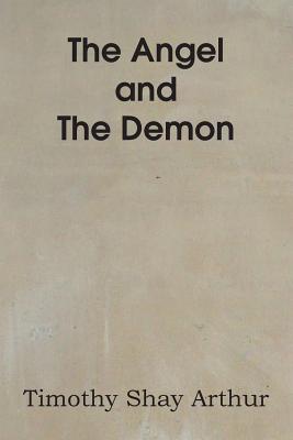 The Angel and the Demon - Arthur, T S