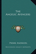 The Angelic Avengers