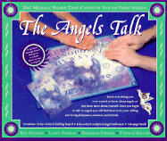 The Angels Talk: The Message Board That Connects You to Your Angels - Sturgis, Kay, and Taylor, Deborah, and Sturgis, Larry, and Keller, Thomas