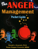 The Anger Management Pocket Guide: How to Control Anger Before It Controls You!