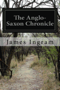 The Anglo-Saxon Chronicle