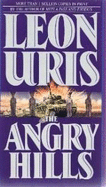 The Angry Hills - Uris, Jill, and Uris, Leon