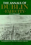 The Annals of Dublin: Fair City