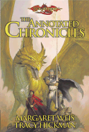 The Annotated Chronicles - Weis, Margaret, and Hickman, Tracy