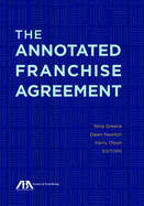 The Annotated Franchise Agreement