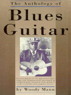 The Anthology of Blues Guitar