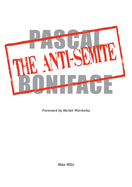 The Anti-Semite