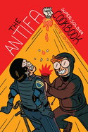 The Antifa Super-Soldier Cookbook
