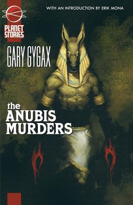 The Anubis Murders - Gygax, Gary