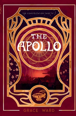 The Apollo - Ward, Grace, and Ward, Rachael, and Pedersen, Hayden (Cover design by)