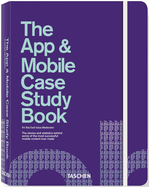 The App and Mobile Case Study Book